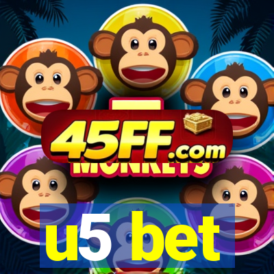u5 bet